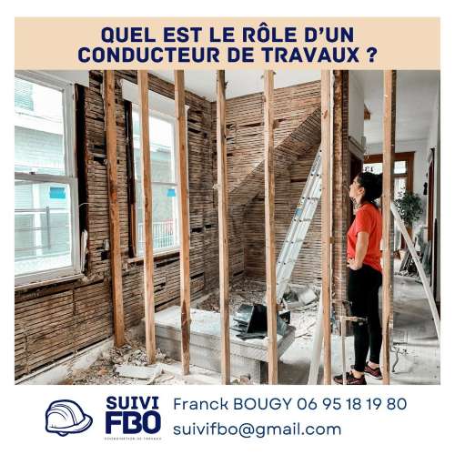 les missions d'un conducteur de travaux independant chez suivi fbo en vendée